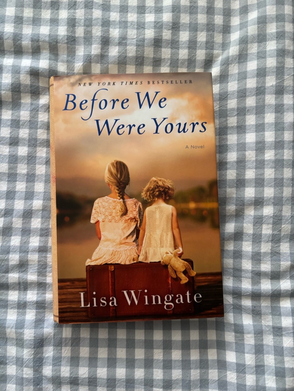 Before We Were Yours by Lisa Wingate Hardcover Book